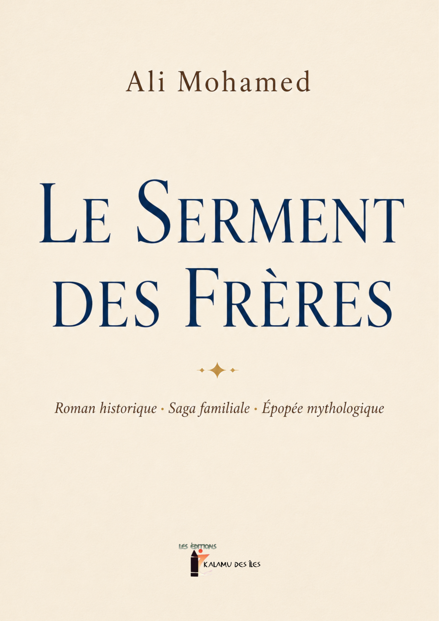 Le serment des frères d'Ali Mohamed
